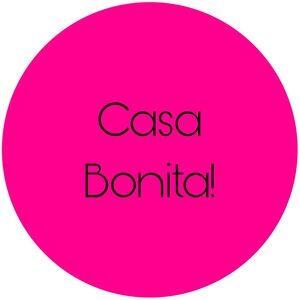 Casa Bonita!